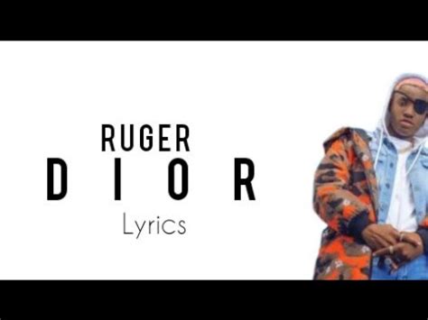 dior by ruger lyrics